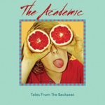 The Academic - Tales from the BAckseat